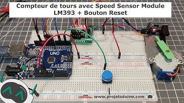 Compteur de tours avec Speed Sensor Module LM393 + Bouton Reset piloter par un Arduino