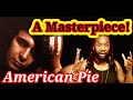 AMERICAN PIE DON McLEAN REACTION