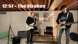 12:51 - The Strokes (Guitar Cover)