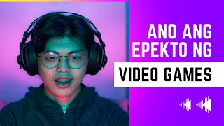 Ang  Epekto Ng Paglalaro Ng Mga Video Games? screenshot 3