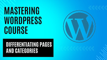 WordPress Fundamentals: Lecture 5 - Differentiating Pages and Categories | LazyAbdullah