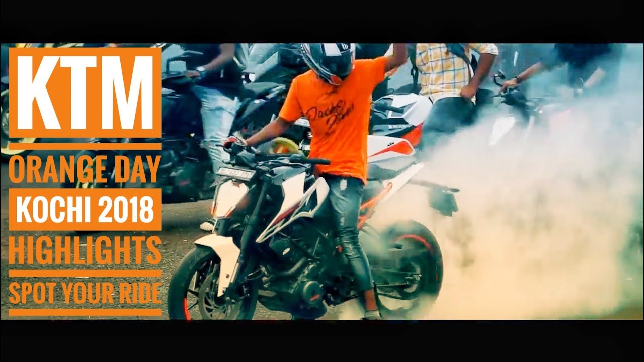 KTM Orange Day Kochi 2018 Highlights 