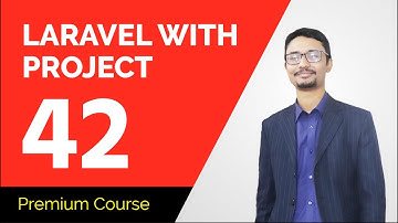 Laravel Tutorial Bangla | My First laravel website Part 42