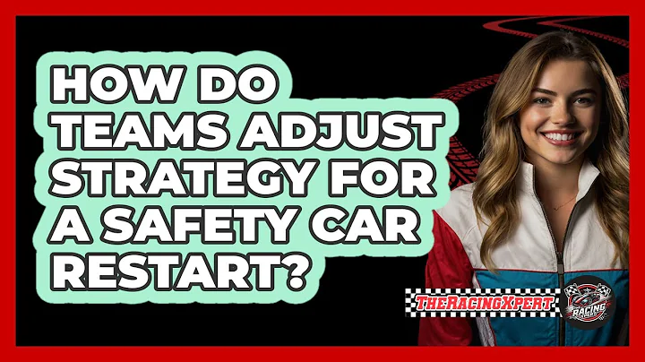 How Do Teams Adjust Strategy For A Safety Car Restart?