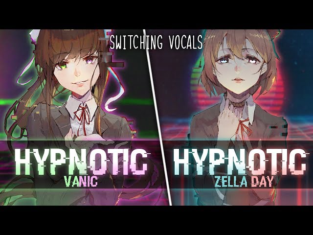 ◤Nightcore◢ ↬ Hypnotic [Switching Vocals] class=