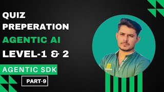 How to prepare Quiz | Agentic AI | Level 1 $ 2