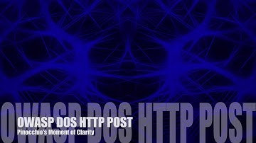 OWASP DOS HTTP POST- Pinocchio