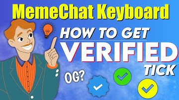 How to get verified tick in meme chat || meme chat me verified tick kaise le || MemeChat Keyboard