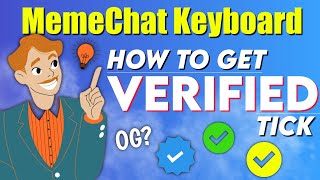 How to get verified tick in meme chat || meme chat me verified tick kaise le || MemeChat Keyboard screenshot 5