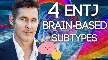 4 ENTJ Subtypes: Neuroscience Explained by Dario Nardi (Dominant Creative Normalizing Harmonizing)