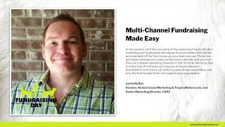 Multi-Channel Fundraising Made Easy | Justin Ruffier | 2022 Fundraising Day by Community Cats Podcast 8 views 2 weeks ago 51 minutes