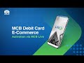 Mcb debit card ecommerce activation via mcb live