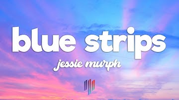 Thumbnail of Jessie Murph - Blue Strips (Lyrics)