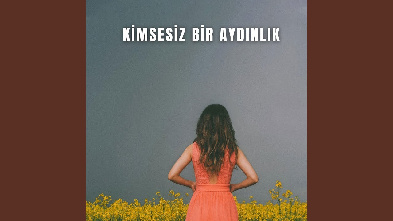 Kimsesiz Bir Aydınlık