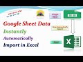 How to Google sheet Data Instantly Import to Excel Automatically