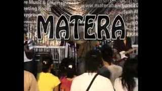 Matera Band - Aku Masih Mencintaimu [LIVE]