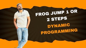 Frog Jump Problem Explained with Dynamic Programming | Minimum Energy Solution