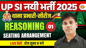 UP SI REASONING CLASSES 2025 | UP SI REASONING Seating arrangement |  PRACTICE SET - TAUSHIF SIR