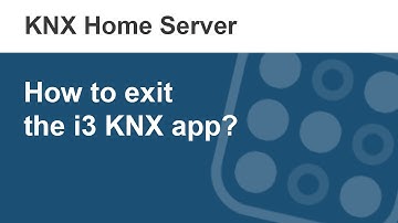 How to exit the i3 KNX app?