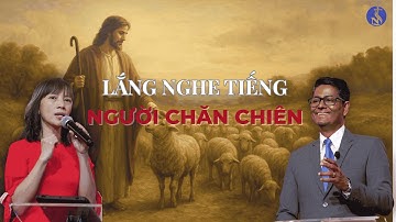 Lắng Nghe Tiếng Người Chăn Chiên (Listening To The Voice Of The Shepherd) - Mục sư Phanuel Pandey