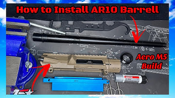 How to Install Barrel on a AR10 | Aero Precision M5 Build