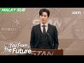 EP6 Shen Junyao discloses his love affair with Xia Mo | You From The Future 来自未来的你 | iQIYI Malaysia