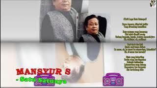 Mansyur S - Satu Satunya