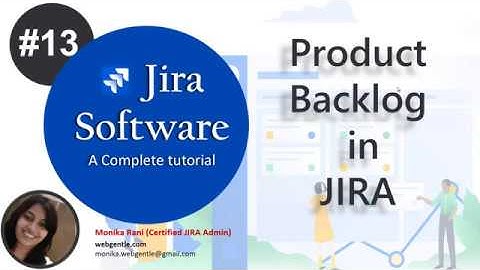 (#13) What is Product Backlog | Product Backlog | Product Backlog in Jira | Jira Tutorial