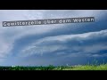 Riesige Gewitterzelle zieht nach Westen / NRW - Unwetter über dem Niederrhein und Ruhrgebiet