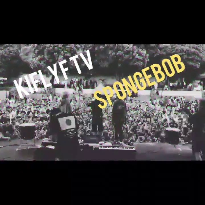 KIFLYF TV | SPONGEBOB