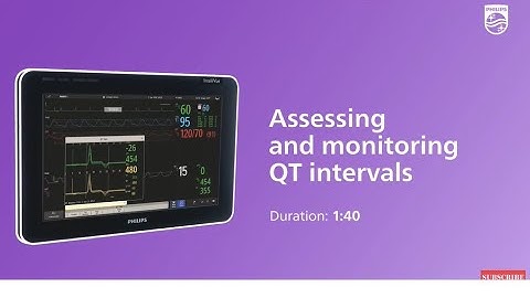 Assessing and monitoring QT intervals with the IntelliVue monitor