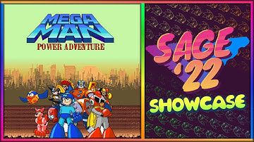 SAGE 2022 Showcase | MegaMan Power Adventure
