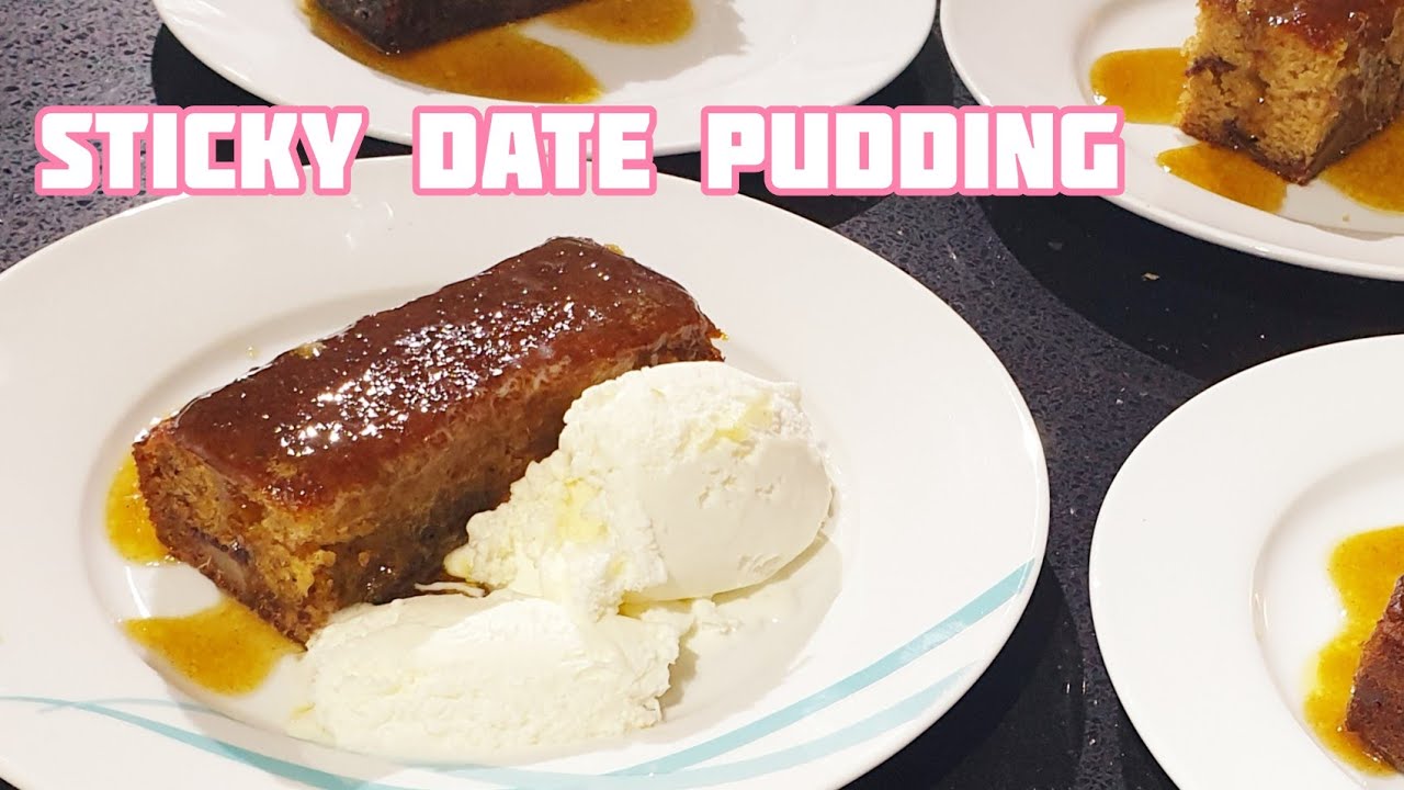 STICKY DATE PUDDING Caramel Sauce Easy steps to follow YouTube