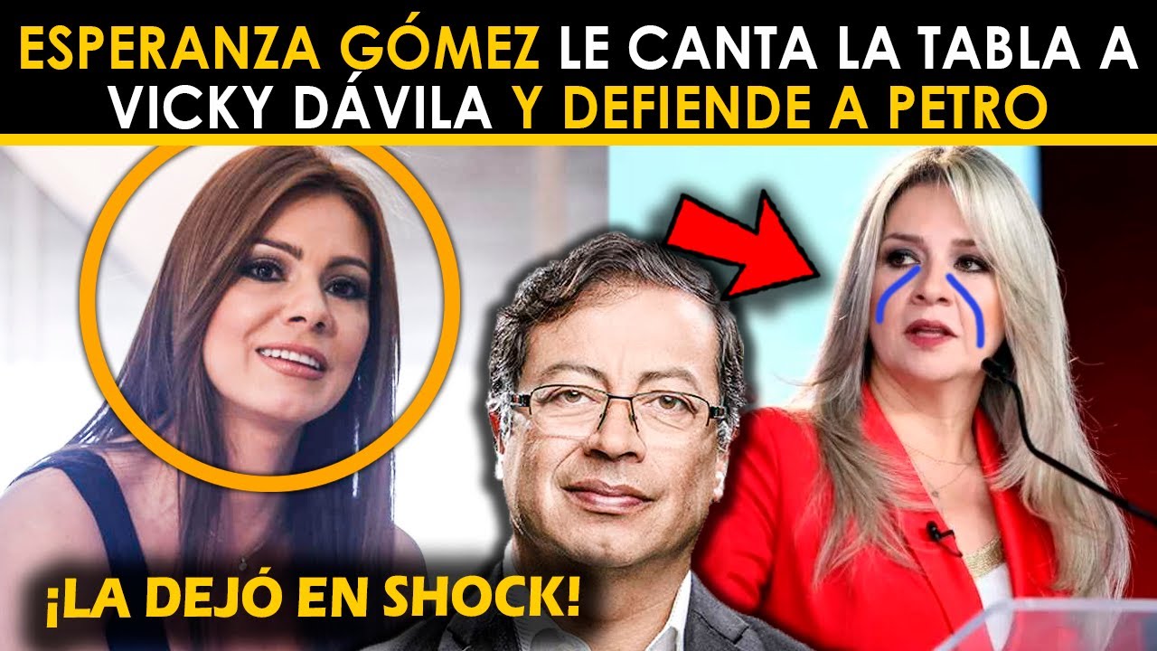 ¡LA DEJÓ EN SHOCK! ESPERANZA GÓMEZ LE CANTA LA TABLA A VICKY DÁVILA Y DEFIENDE A PETRO
