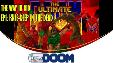 Doom, The Way id Did Ep.1: Knee-Deep in the Dead [GZDoom]