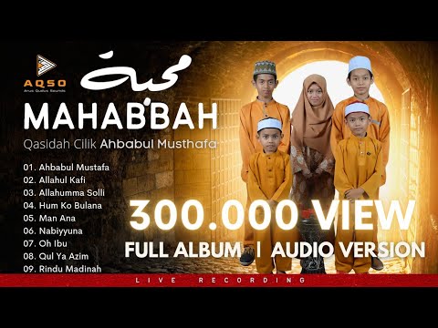 MAHABBAH QASIDAH CILIK | Full Album (Audio) NONSTOP - YouTube