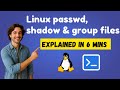 9. Linux For Beginners | passwd, shadow & group file explained | Linux access control files