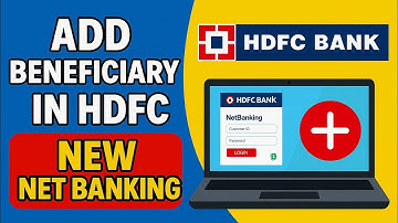 How to Add Beneficiary in HDFC NetBanking (New Portal) | Step-by-Step Guide