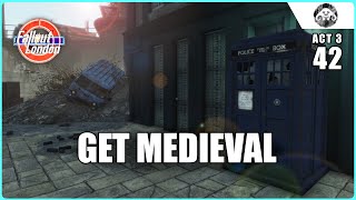 Get Medieval (FALLOUT: LONDON - Act 3 | Ep. 42)