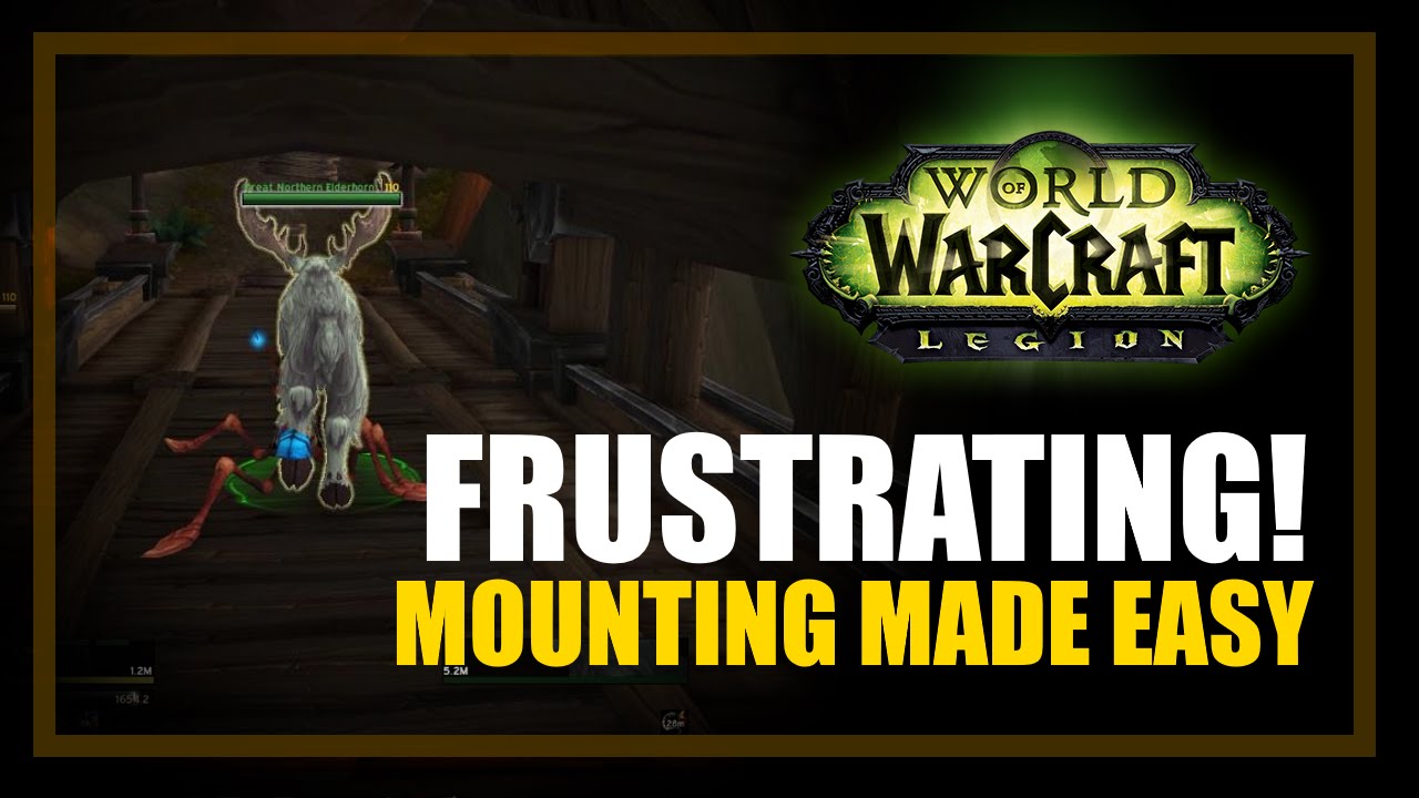 mounting made easy wow legion mounting made easy wow legion
