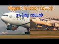 Biggest aviation collab  21 waycollab