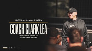Vanderbilt Football - Coach Lea - March 25