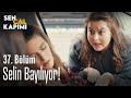 Selin bayılıyor! - Sen Çal Kapımı 37. Bölüm