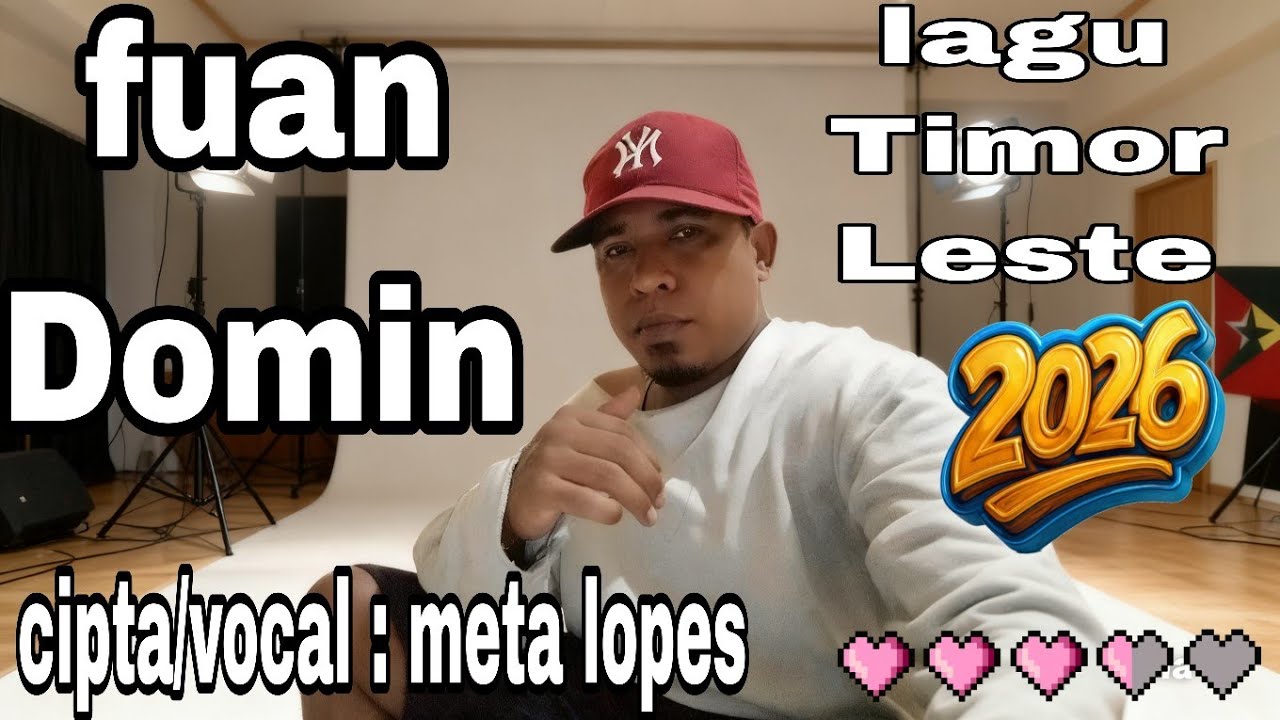meta Lopes - FUAN DOMIN (Official Music Video) || lagu Timor Leste 2026