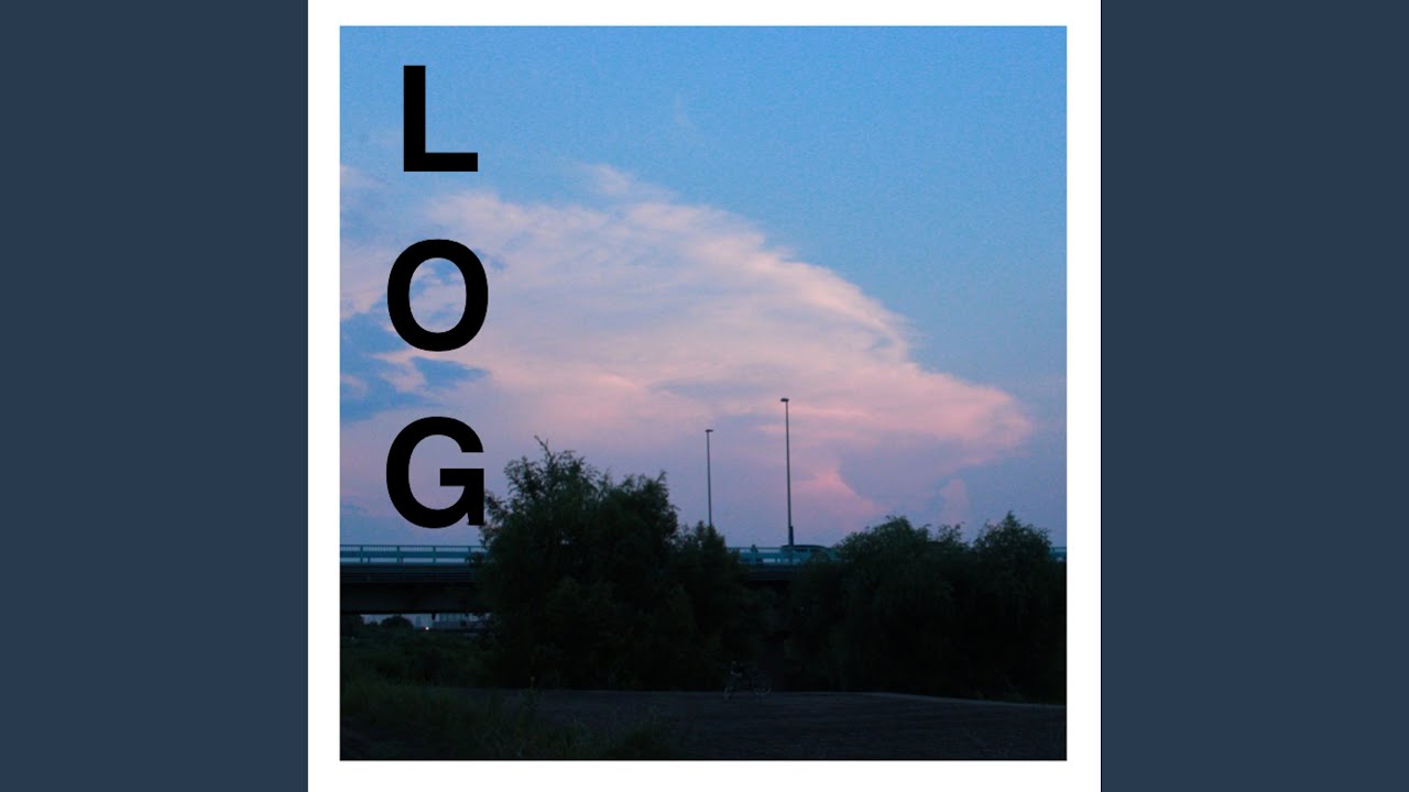 YouTubeでLOGを視聴 YouTubeでLOGを視聴