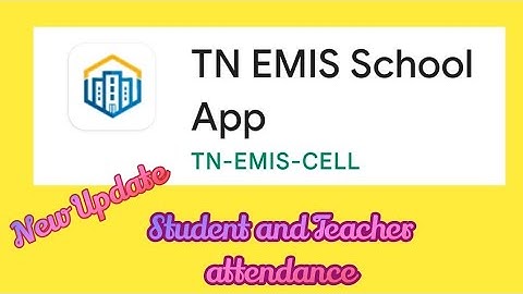 TN emis,emis,TN emis attendance, emis attendance app,TN emis attendance app, emis new update