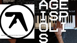 APHEX TWIN - Ageispolis (Prophet REV2 Cover)