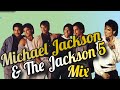 Michael Jackson Mix 😊 ** 😊 Michael Jackson Mixtape👌 ** Jackson 5