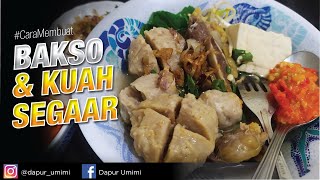 BAKSO HOMEMADE & KUAH BAKSO | Gak kalah ama abang tukang bakso