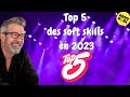 Happy work  top 5 des soft skills en 2023  gal chatelainberry